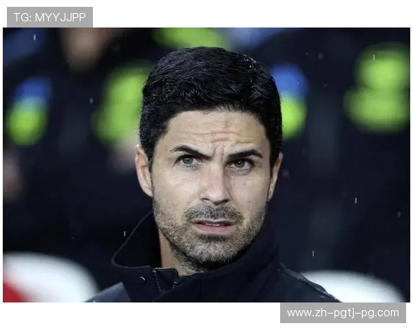 阿尔特塔否认后悔签凯帕门将选择不变我会再做同样决定